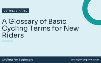 A Glossary of Basic Cycling Terms for New Riders