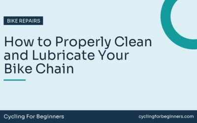 How to Properly Clean and Lubricate Your Bike Chain